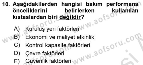 Entegre Lojistik Destek Dersi 2023 - 2024 Yılı Yaz Okulu Sınav Soruları 10. Soru
