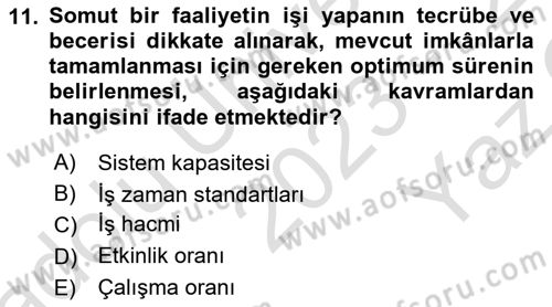 Entegre Lojistik Destek Dersi 2023 - 2024 Yılı Yaz Okulu Sınav Soruları 11. Soru