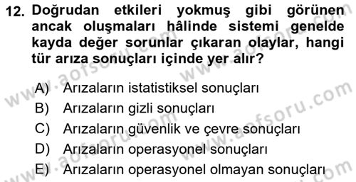 Entegre Lojistik Destek Dersi 2023 - 2024 Yılı Yaz Okulu Sınav Soruları 12. Soru