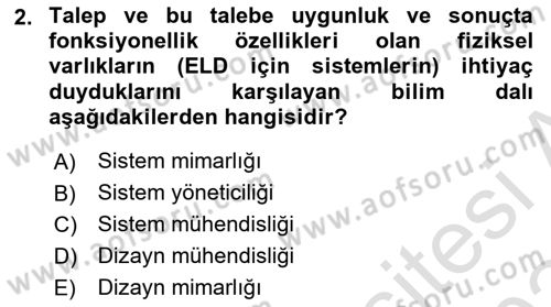 Entegre Lojistik Destek Dersi 2023 - 2024 Yılı Yaz Okulu Sınav Soruları 2. Soru