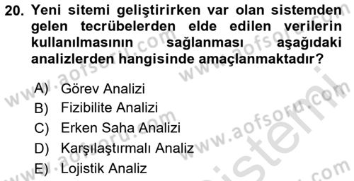 Entegre Lojistik Destek Dersi 2023 - 2024 Yılı Yaz Okulu Sınav Soruları 20. Soru
