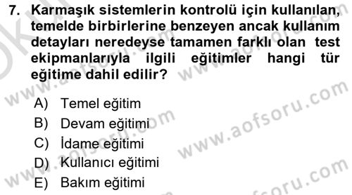 Entegre Lojistik Destek Dersi 2023 - 2024 Yılı Yaz Okulu Sınav Soruları 7. Soru