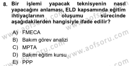 Entegre Lojistik Destek Dersi 2023 - 2024 Yılı Yaz Okulu Sınav Soruları 8. Soru
