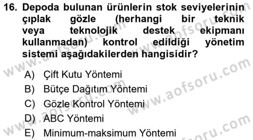 Entegre Lojistik Destek Dersi 2024 - 2025 Yılı (Vize) Ara Sınav Soruları 16. Soru
