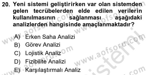 Entegre Lojistik Destek Dersi 2024 - 2025 Yılı (Final) Dönem Sonu Sınav Soruları 20. Soru