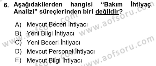Entegre Lojistik Destek Dersi 2024 - 2025 Yılı (Final) Dönem Sonu Sınav Soruları 6. Soru