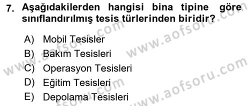 Entegre Lojistik Destek Dersi 2024 - 2025 Yılı (Final) Dönem Sonu Sınav Soruları 7. Soru