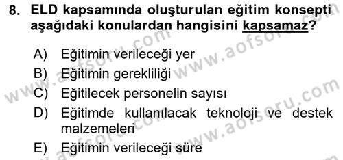 Entegre Lojistik Destek Dersi 2024 - 2025 Yılı (Final) Dönem Sonu Sınav Soruları 8. Soru