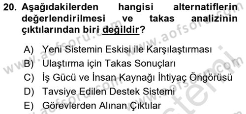 Entegre Lojistik Destek Dersi 2024 - 2025 Yılı Yaz Okulu Sınav Soruları 20. Soru