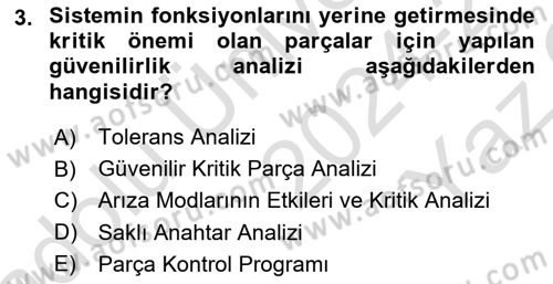 Entegre Lojistik Destek Dersi 2024 - 2025 Yılı Yaz Okulu Sınav Soruları 3. Soru