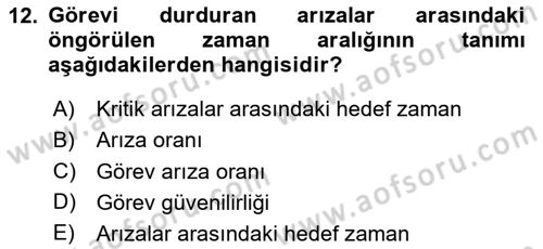 Entegre Lojistik Destek Dersi 2025 - 2026 Yılı (Vize) Ara Sınav Soruları 12. Soru