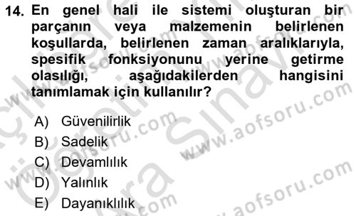 Entegre Lojistik Destek Dersi 2025 - 2026 Yılı (Vize) Ara Sınav Soruları 14. Soru