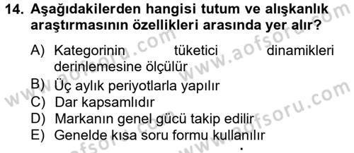 Marka ve Yönetimi Dersi 2012 - 2013 Yılı (Vize) Ara Sınav Soruları 14. Soru