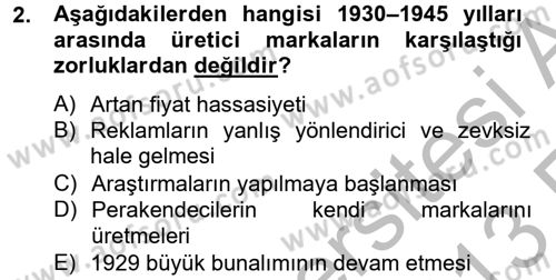 Marka ve Yönetimi Dersi 2012 - 2013 Yılı (Vize) Ara Sınav Soruları 2. Soru