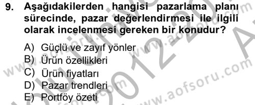 Marka ve Yönetimi Dersi 2012 - 2013 Yılı (Vize) Ara Sınav Soruları 9. Soru