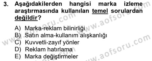 Marka ve Yönetimi Dersi 2012 - 2013 Yılı (Final) Dönem Sonu Sınav Soruları 3. Soru