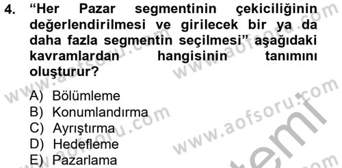 Marka ve Yönetimi Dersi 2012 - 2013 Yılı (Final) Dönem Sonu Sınav Soruları 4. Soru
