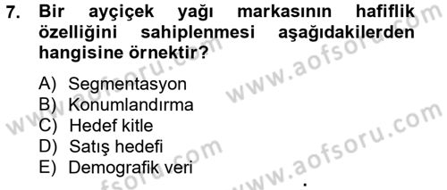 Marka ve Yönetimi Dersi 2012 - 2013 Yılı (Final) Dönem Sonu Sınav Soruları 7. Soru