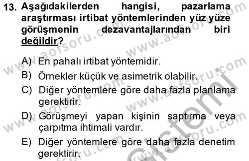 Marka ve Yönetimi Dersi 2013 - 2014 Yılı (Vize) Ara Sınav Soruları 13. Soru