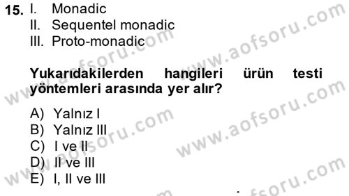 Marka ve Yönetimi Dersi 2013 - 2014 Yılı (Vize) Ara Sınav Soruları 15. Soru