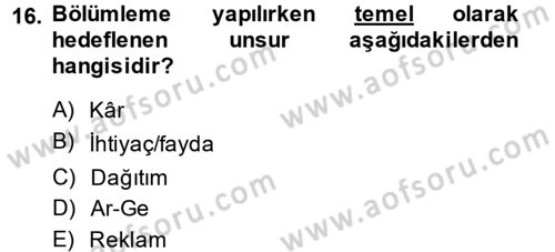 Marka ve Yönetimi Dersi 2013 - 2014 Yılı (Vize) Ara Sınav Soruları 16. Soru