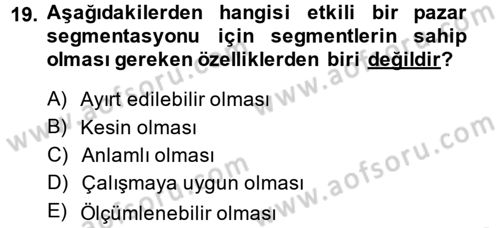 Marka ve Yönetimi Dersi 2013 - 2014 Yılı (Vize) Ara Sınav Soruları 19. Soru