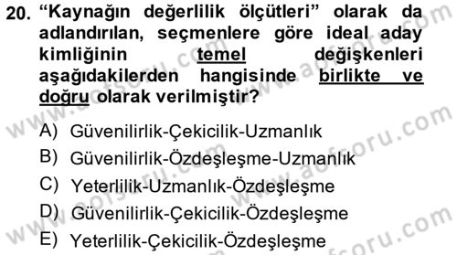 Marka ve Yönetimi Dersi 2013 - 2014 Yılı (Final) Dönem Sonu Sınav Soruları 20. Soru