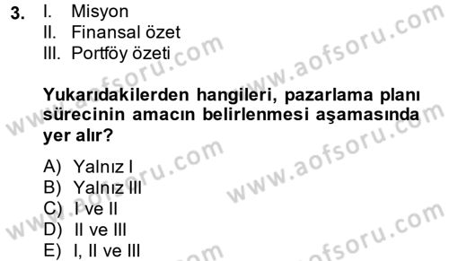 Marka ve Yönetimi Dersi 2013 - 2014 Yılı (Final) Dönem Sonu Sınav Soruları 3. Soru