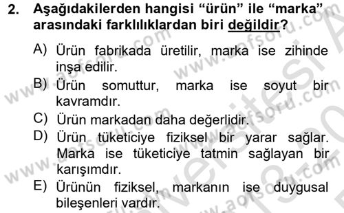 Marka ve Yönetimi Dersi 2013 - 2014 Yılı Tek Ders Sınav Soruları 2. Soru