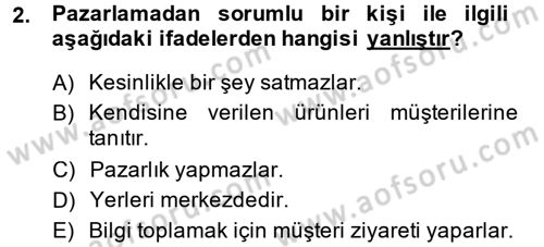 Marka ve Yönetimi Dersi 2014 - 2015 Yılı (Vize) Ara Sınav Soruları 2. Soru
