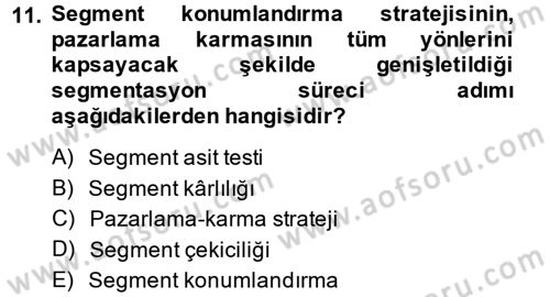 Marka ve Yönetimi Dersi 2014 - 2015 Yılı Tek Ders Sınav Soruları 11. Soru
