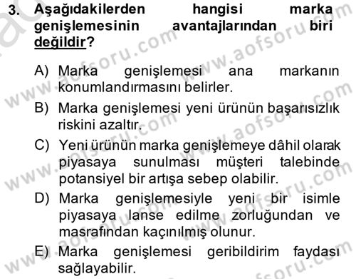 Marka ve Yönetimi Dersi 2014 - 2015 Yılı Tek Ders Sınav Soruları 3. Soru