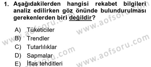 Marka ve Yönetimi Dersi 2015 - 2016 Yılı (Final) Dönem Sonu Sınav Soruları 1. Soru