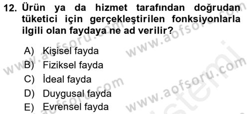 Marka ve Yönetimi Dersi 2015 - 2016 Yılı Tek Ders Sınav Soruları 12. Soru