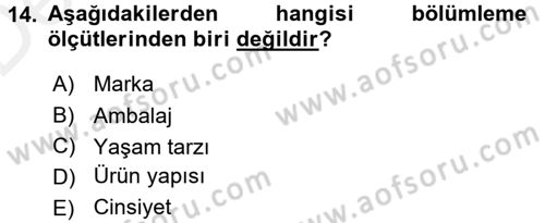Marka ve Yönetimi Dersi 2015 - 2016 Yılı Tek Ders Sınav Soruları 14. Soru