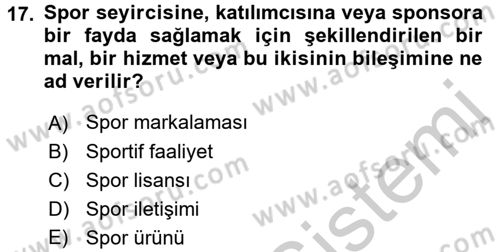 Marka ve Yönetimi Dersi 2016 - 2017 Yılı 3 Ders Sınav Soruları 17. Soru
