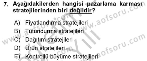 Marka ve Yönetimi Dersi 2016 - 2017 Yılı 3 Ders Sınav Soruları 7. Soru