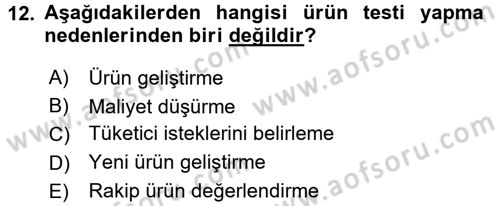 Marka ve Yönetimi Dersi 2016 - 2017 Yılı (Vize) Ara Sınav Soruları 12. Soru