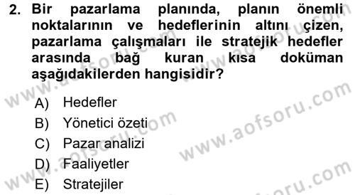 Marka ve Yönetimi Dersi 2016 - 2017 Yılı (Vize) Ara Sınav Soruları 2. Soru