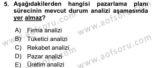 Marka ve Yönetimi Dersi 2016 - 2017 Yılı (Vize) Ara Sınav Soruları 5. Soru