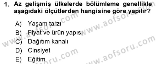 Marka ve Yönetimi Dersi 2016 - 2017 Yılı (Final) Dönem Sonu Sınav Soruları 1. Soru