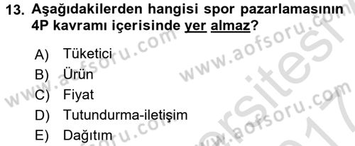 Marka ve Yönetimi Dersi 2016 - 2017 Yılı (Final) Dönem Sonu Sınav Soruları 13. Soru