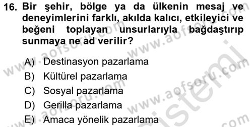 Marka ve Yönetimi Dersi 2016 - 2017 Yılı (Final) Dönem Sonu Sınav Soruları 16. Soru