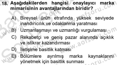 Marka ve Yönetimi Dersi 2016 - 2017 Yılı (Final) Dönem Sonu Sınav Soruları 18. Soru