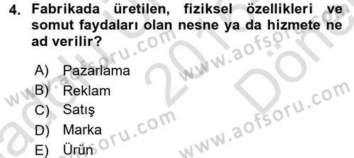Marka ve Yönetimi Dersi 2016 - 2017 Yılı (Final) Dönem Sonu Sınav Soruları 4. Soru