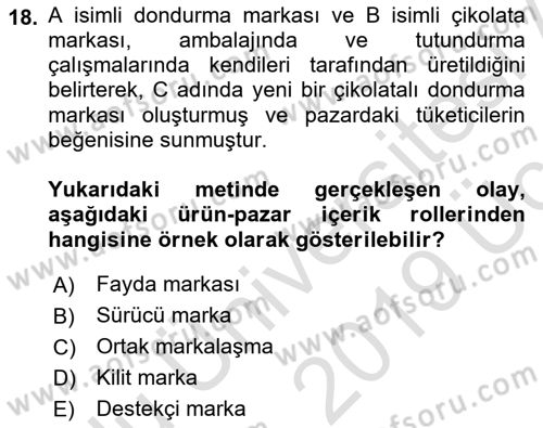 Marka ve Yönetimi Dersi 2018 - 2019 Yılı 3 Ders Sınav Soruları 18. Soru