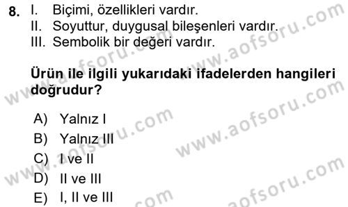 Marka ve Yönetimi Dersi 2018 - 2019 Yılı 3 Ders Sınav Soruları 8. Soru