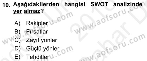 Marka ve Yönetimi Dersi 2018 - 2019 Yılı (Vize) Ara Sınav Soruları 10. Soru