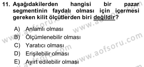 Marka ve Yönetimi Dersi 2018 - 2019 Yılı (Vize) Ara Sınav Soruları 11. Soru