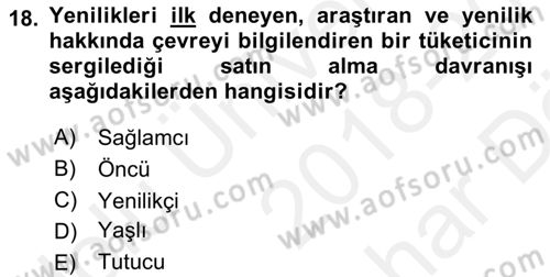 Marka ve Yönetimi Dersi 2018 - 2019 Yılı (Vize) Ara Sınav Soruları 18. Soru